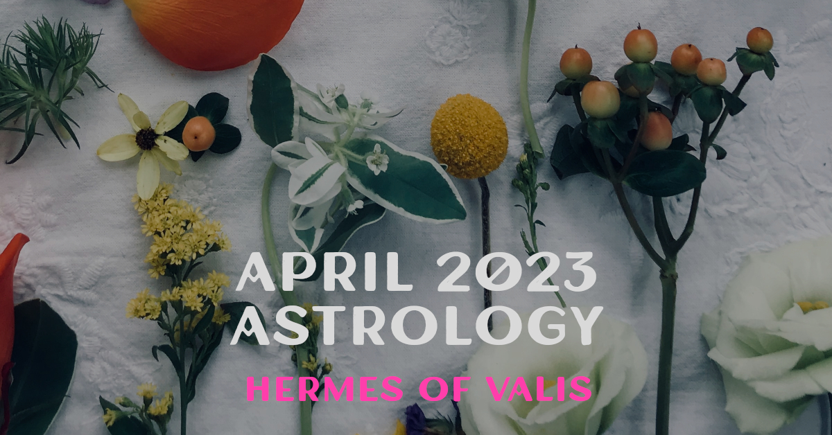 april 2023 astrology
